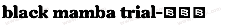 black mamba trial字体转换